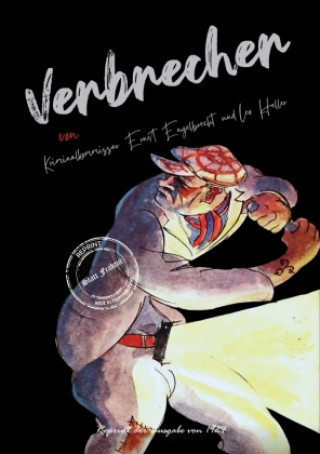 Kniha Verbrecher Ernst Engelbrecht
