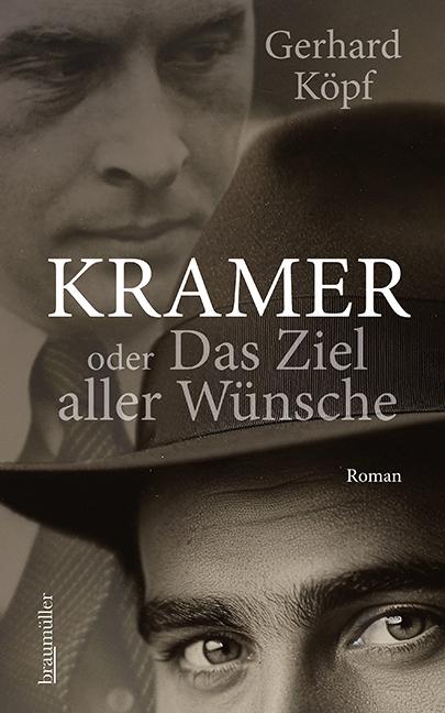 Knjiga Kramer oder das Ziel aller Wünsche 