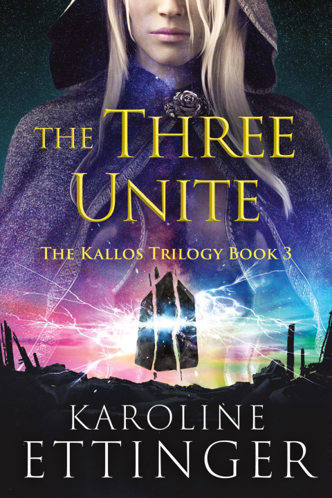 Knjiga The Three Unite Karoline Ettinger