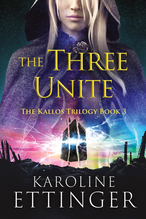 Knjiga The Three Unite Karoline Ettinger