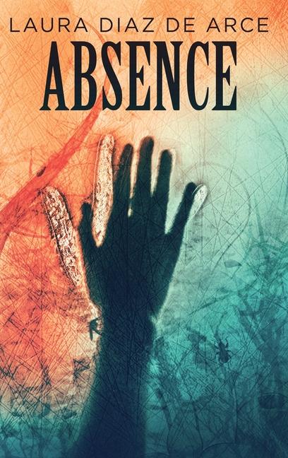 Knjiga Absence Marie-Pier Deshaies