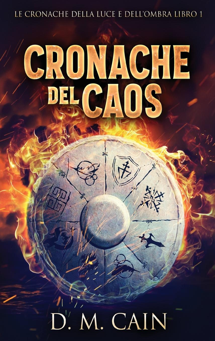 Boek Cronache del Caos D.M. Cain