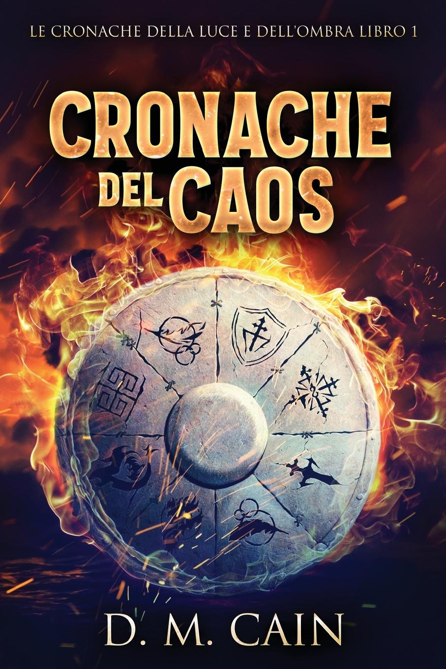 Buch Cronache del Caos D.M. Cain