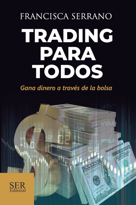 Knjiga Trading para todos Francisca Serrano