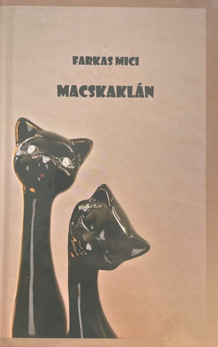 Knjiga Macskaklán Farkas Mici