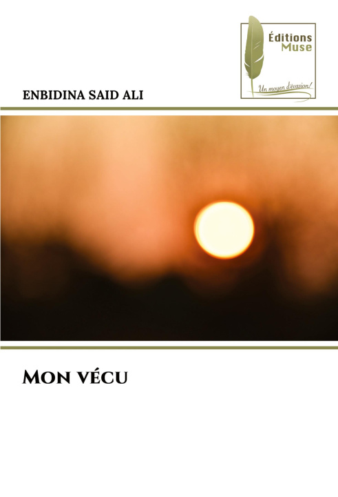Knjiga Mon vécu ENBIDINA SAID ALI