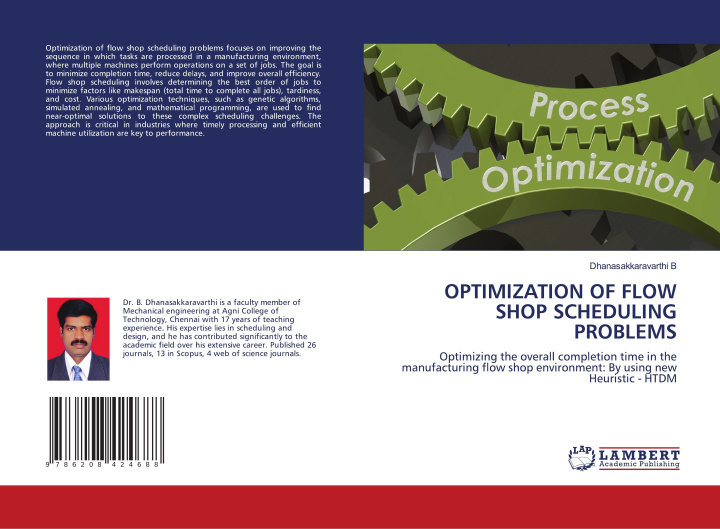 Knjiga OPTIMIZATION OF FLOW SHOP SCHEDULING PROBLEMS Dhanasakkaravarthi B