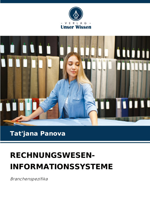 Knjiga RECHNUNGSWESEN-INFORMATIONSSYSTEME Tat'jana Panova