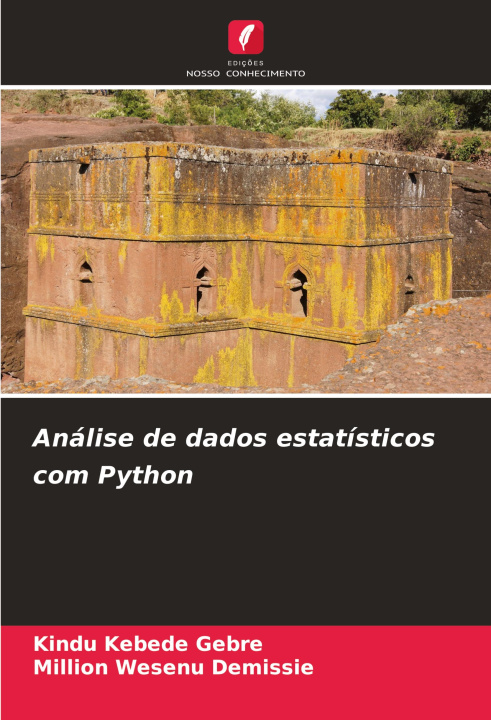 Knjiga Análise de dados estatísticos com Python Million Wesenu Demissie