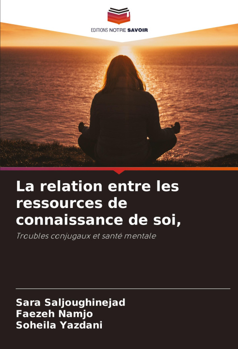 Carte La relation entre les ressources de connaissance de soi, Faezeh Namjo