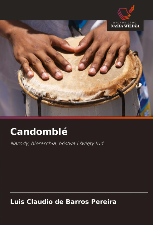 Knjiga Candomblé Luis Claudio de Barros Pereira