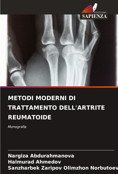 Knjiga METODI MODERNI DI TRATTAMENTO DELL'ARTRITE REUMATOIDE Halmurad Ahmedov
