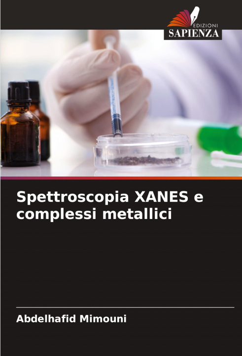 Book Spettroscopia XANES e complessi metallici Abdelhafid Mimouni