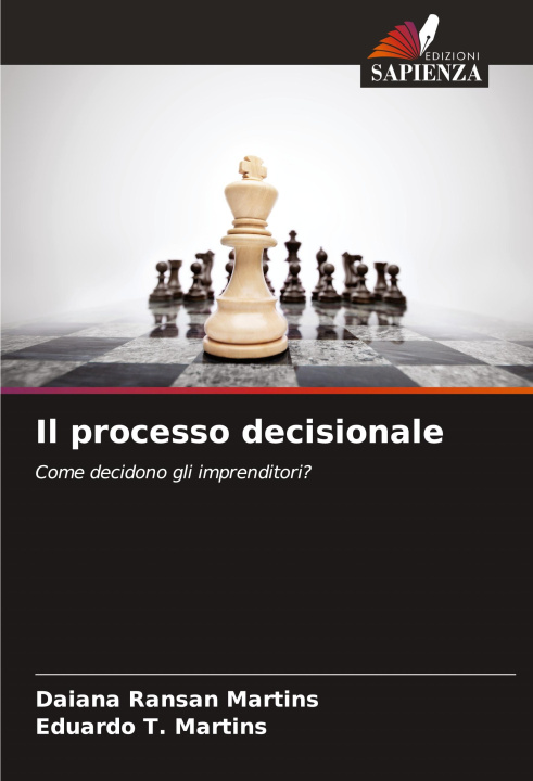 Kniha Il processo decisionale Eduardo T. Martins