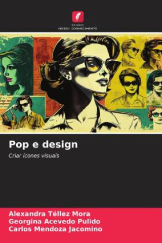 Kniha Pop e design Georgina Acevedo Pulido
