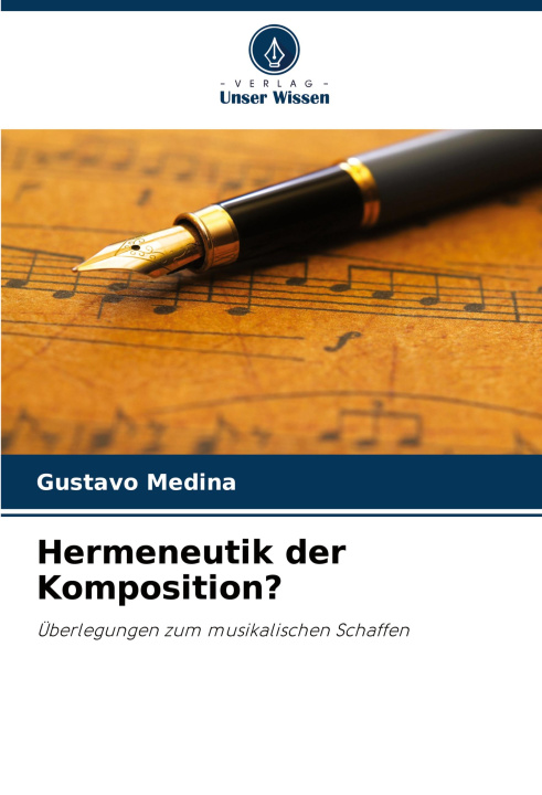 Kniha Hermeneutik der Komposition? Gustavo Medina