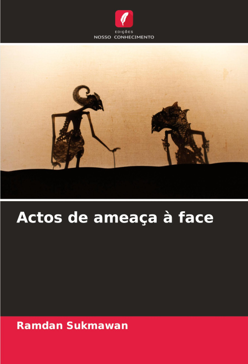 Kniha Actos de ameaça ? face Ramdan Sukmawan