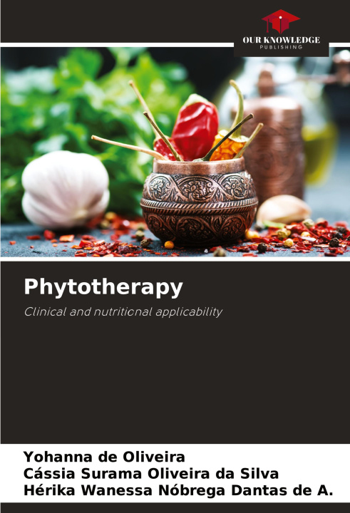 Kniha Phytotherapy Cássia Surama Oliveira Da Silva