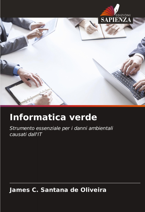 Kniha Informatica verde James C. Santana de Oliveira