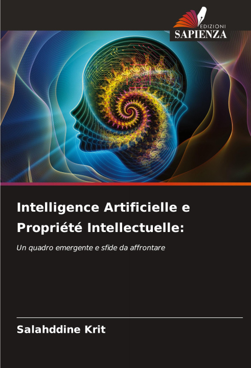 Kniha Intelligence Artificielle e Propriété Intellectuelle: Salahddine Krit