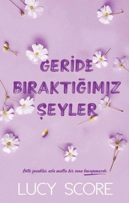 Knjiga Geride Biraktigimiz Seyler 