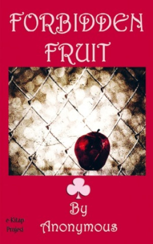 Buch Forbidden Fruit Anonymous Anonymous