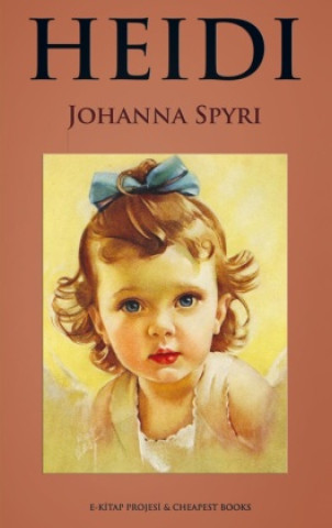 Kniha Heidi Johanna Spyri