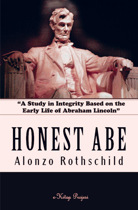 Kniha Honest Abe Alonzo Rothschild