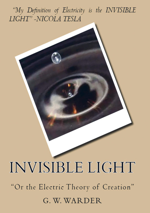 Kniha Invisible Light G. W. Warder
