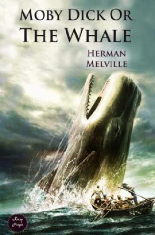 Kniha Moby Dick: Or The Whale Herman Melville