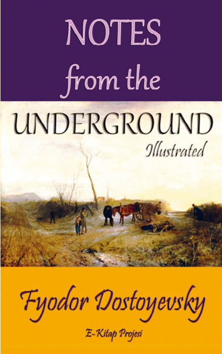 Kniha Notes from the Underground Fjodor M. Dostojewskij