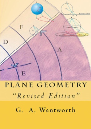 Kniha Plane Geometry G. A. Wentworth
