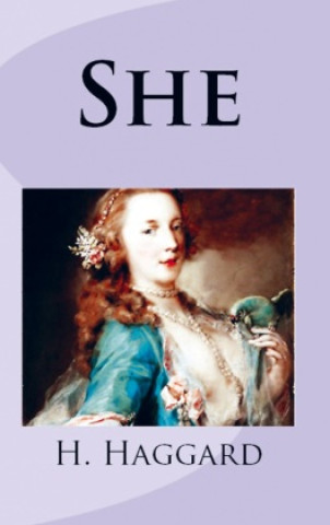 Kniha She H. Rider Haggard