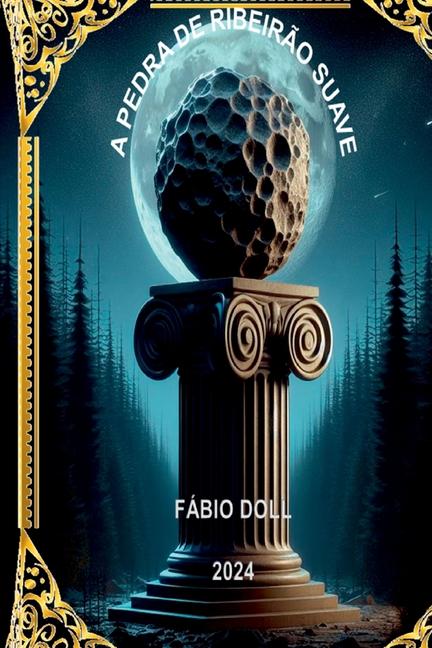 Knjiga A Pedra De Ribeir o Suave F bio Doll