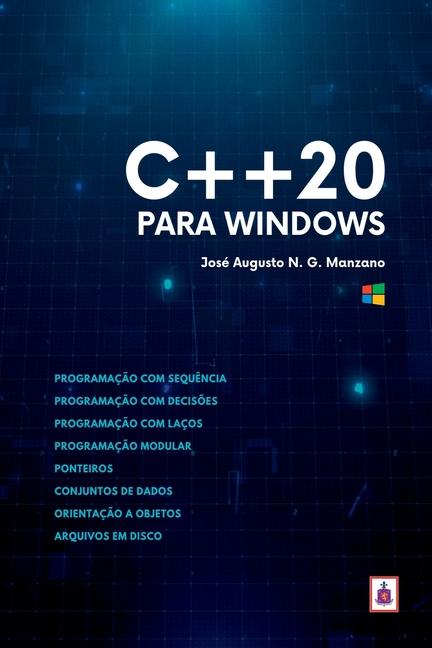 Kniha C++20 Para Windows Jos Augusto Navarro Garcia Manzano