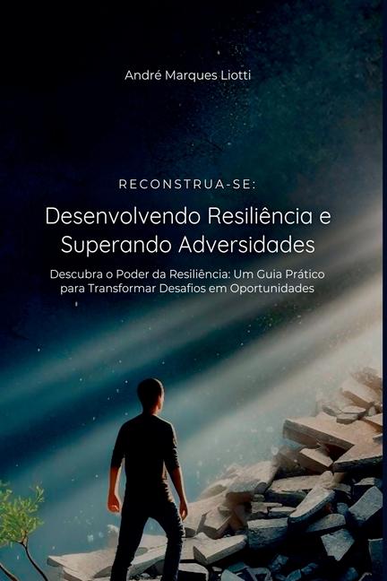Kniha Reconstrua-se Andr Marques Liotti