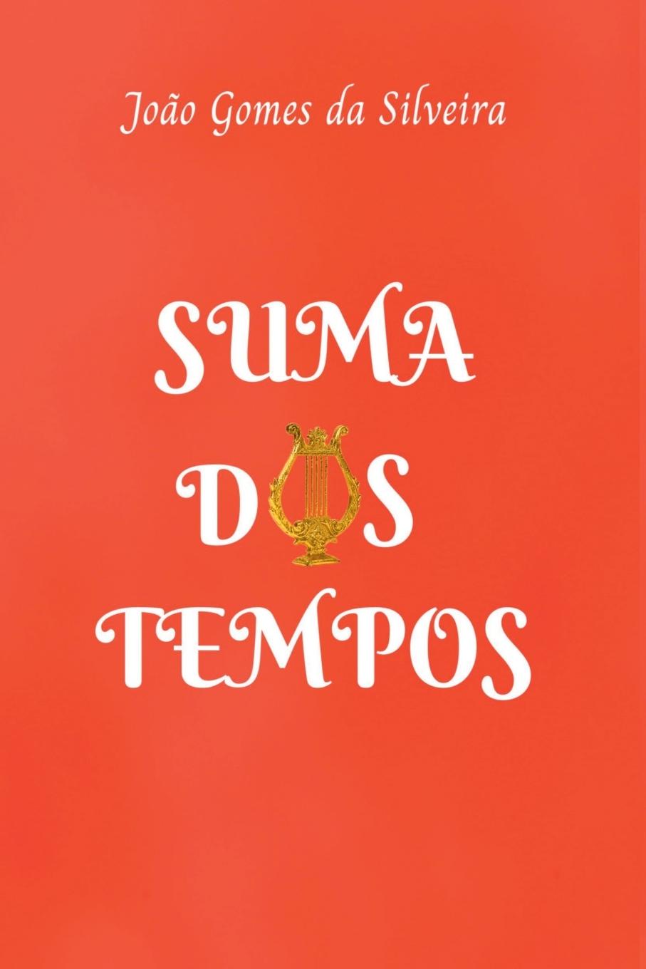 Libro Suma Dos Tempos Jo o Gomes Da Silveira