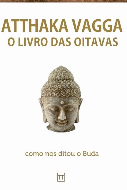 Knjiga Atthaka Vagga Rafael Arrais (tradutor)