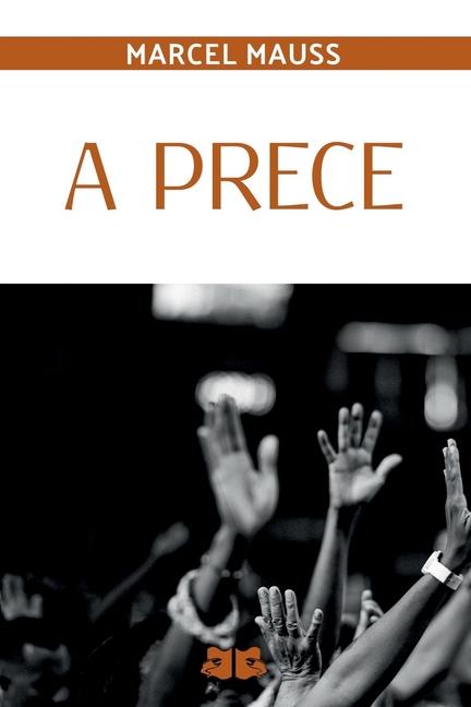Kniha A Prece Marcel Mauss