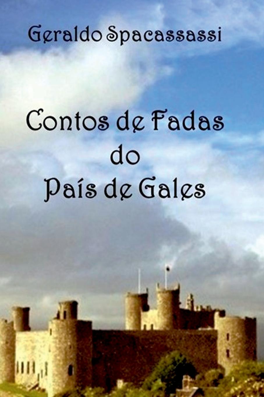 Kniha Contos De Fadas Do Pa s De Gales Geraldo Spacassassi