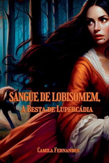 Knjiga Sangue De Lobisomem Camila Fernandes