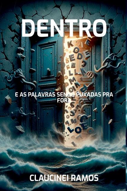 Kniha Dentro Claucinei Ramos