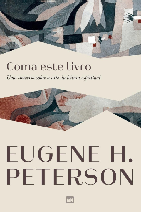 Kniha Coma este livro Eugene H. Peterson