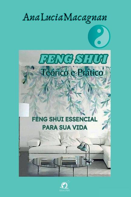 Buch Feng Shui Essencial Ana Lucia Macagnan