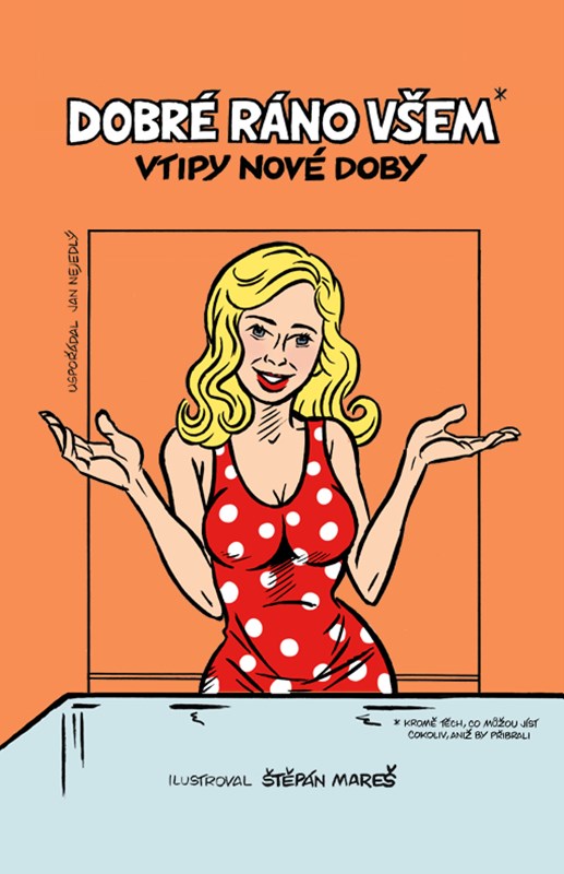 Kniha Dobré ráno všem* Jan Nejedlý