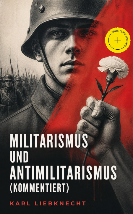 E-book Militarismus und Antimilitarismus Karl Liebknecht