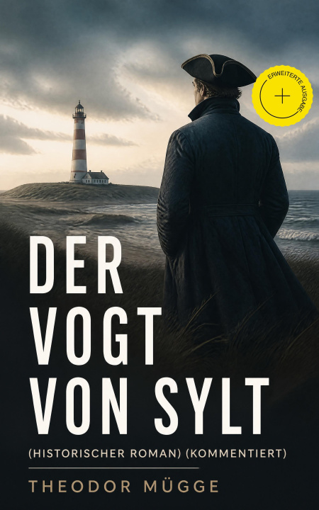 E-knjiga Der Vogt von Sylt (Historischer Roman) Theodor Mugge
