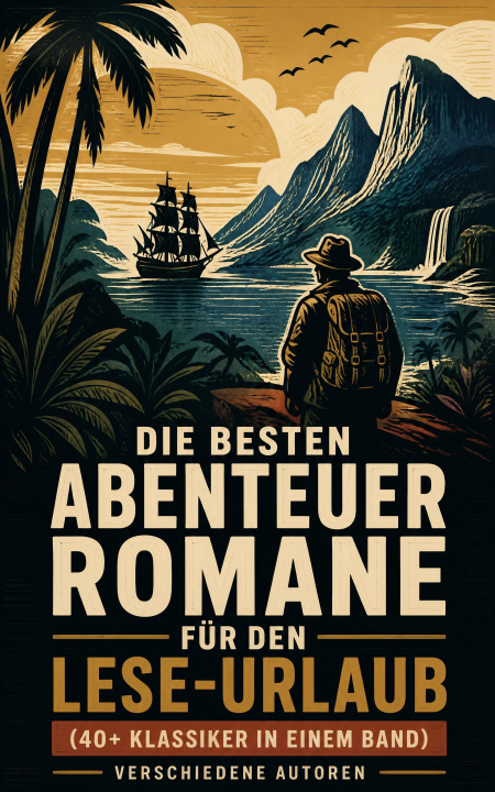 E-kniha Die besten Abenteuerromane für den Lese-Urlaub (40+ Klassiker in einem Band) Jules Verne