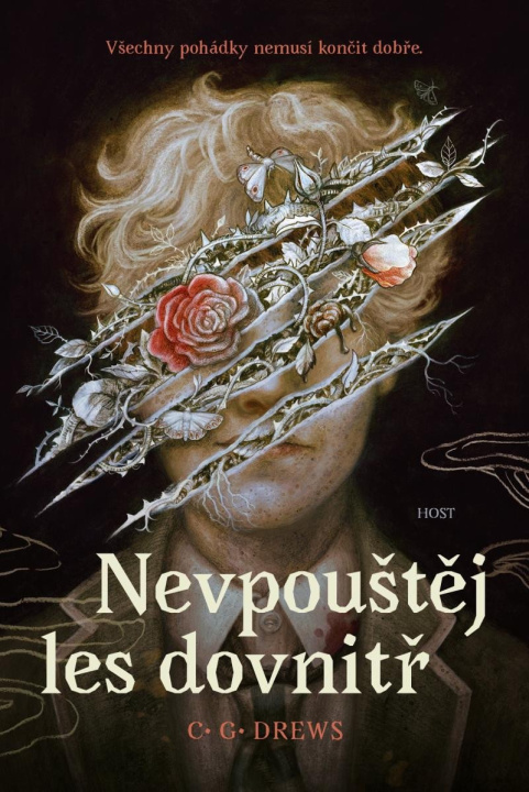 Book Nevpouštěj les dovnitř C. G. Drews