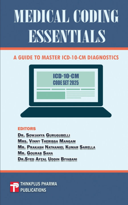Kniha Medical Coding Essentials Prakash Nathaniel Kumar Sarella